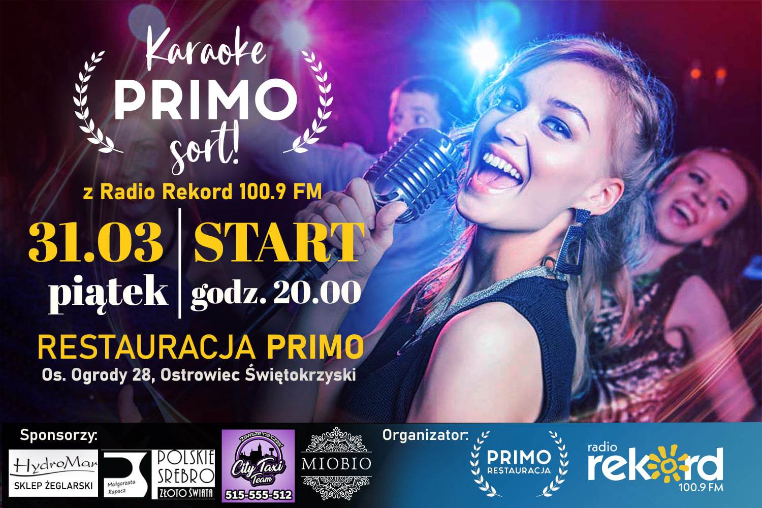 Karaoke Primo Sort! z Radiem Rekord 100,9 FM Ostrowiec Świętokrzyski